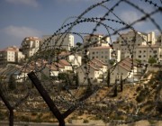 فلسطين تدين خطة الاحتلال الإسرائيلي للتوسع الاستيطاني في شمال الضفة الغربية