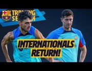 عودة ليفاندوفسكي وبيدري وجابي لتدريبات برشلونة بعد ختام التوقف الدولي