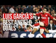 أفضل أهداف لويس غارسيا مع ليفربول في أنفيلد