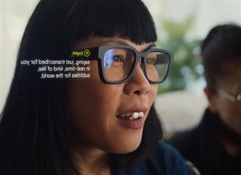 “جوجل” تعلن عن نظارات يمكنها ترجمة المحادثات النصية والصوتية مباشرةً