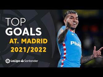 أفضل 10 أهداف لأتليتكو مدريد موسم 2021-2022